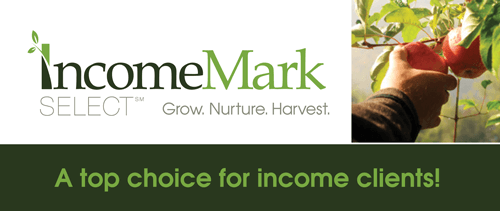 IncomeMark Select, Your new choice for income clients!