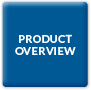 PRODUCT OVERVIEW