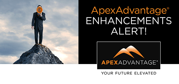 ApexAdvantage Enhancements Alert!