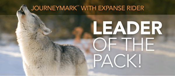 JourneyMark With Expanse Rider: Leader of the Pack